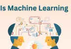What Is Machine Learning