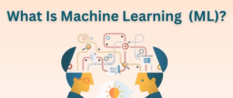 What Is Machine Learning